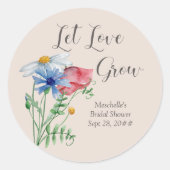 Laat Liefde Groeien Bruidsmeisjeshouding Wildflowe Ronde Sticker (Voorkant)