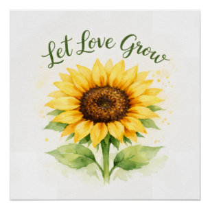 Laat Liefde Groeien – Waterverf Zonnebloem Perfect Poster
