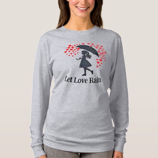Laat Liefde Regenen T-shirt (Voorkant)