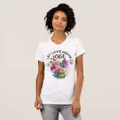 Laat liefde wild groeien - Schattige positief T-shirt (Voorkant volledig)