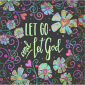 Laat los en laat God Black Floral  inspiratie Sticker (Voorkant)