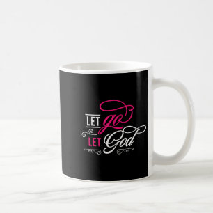 Laat los en laat God Christelijk zijn Koffiemok