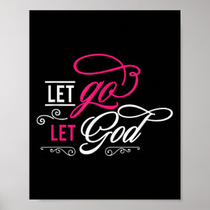 Laat los en laat God Christelijk zijn Poster