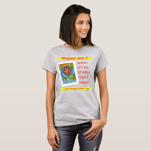 Laat los! Wees de verandering! T-shirt (Voorkant volledig)