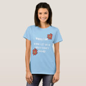 Laat los! Wees de verandering! T-shirt (Voorkant volledig)