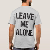 Laat me alleen - Gym Shirt (Achterkant)