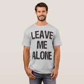 Laat me alleen - Gym Shirt (Voorkant volledig)