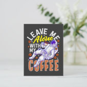 Laat me alleen met mijn koffie briefkaart (Staand voorkant)