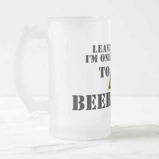 Laat me alleen - Mok met bruine bier (Links)