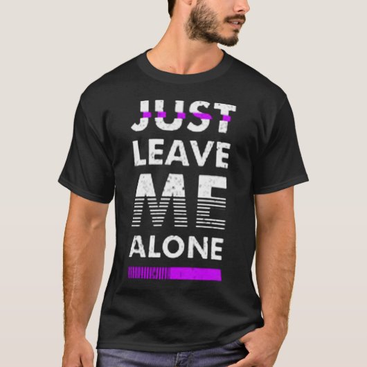 Laat me alleen. t-shirt (Voorkant)