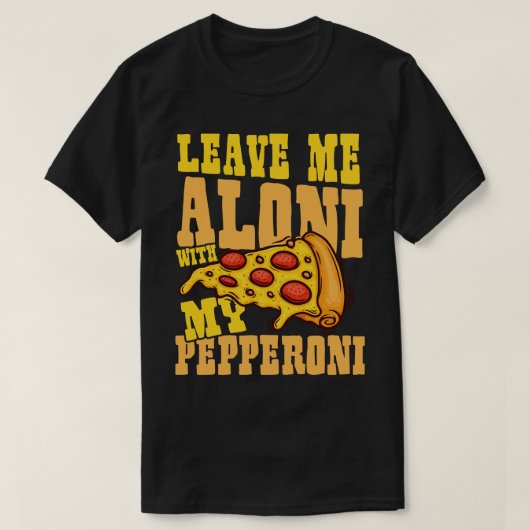 Laat me alleen t-shirt (Design voorkant)