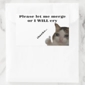 Laat me alsjeblieft Bumpersticker samenvoegen Rechthoekige Sticker (Tas)