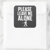 Laat me alsjeblieft met rust vierkante sticker (Tas)