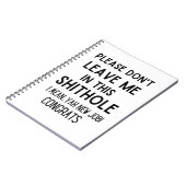 Laat me alsjeblieft niet achter... Grappig medewer Notitieboek (Linkerzijde)