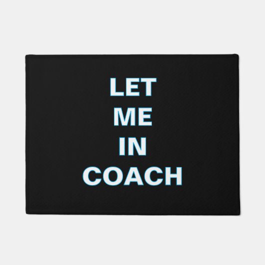 ''Laat Me Binnen Coach'' Deurmat (Voorkant)