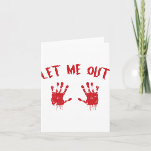 Laat me Bloody Hand Print Zwanger Halloween Co Kaart