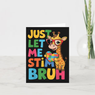 Laat me Bro Boys autistische Giraffe autisme stimm Kaart