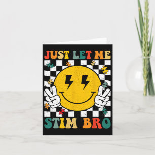 Laat me Bro Groovy autisme bewustzijn autisme prik Kaart