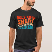 Laat me dan terugkijken naar Retro Groovy Retir T-shirt (Voorkant)