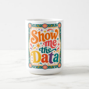 Laat me de data retro typografie kunst zien Groov Koffiemok