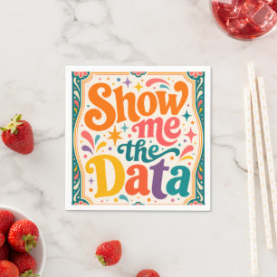 Laat me de data zien Retro typografie kunst Groov Servet
