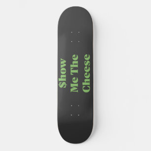 Laat Me De Kaas Zien Persoonlijk Skateboard