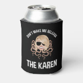 Laat me de Karen niet vrijlaten Blikjeskoeler (Blikje Achterkant)