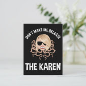 Laat me de Karen niet vrijlaten Briefkaart (Staand voorkant)