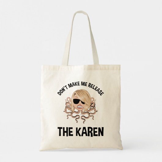 Laat me de Karen niet vrijlaten Tote Bag (Achterkant)
