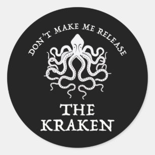 Laat me de Kraken niet vrijgeven Ronde Sticker