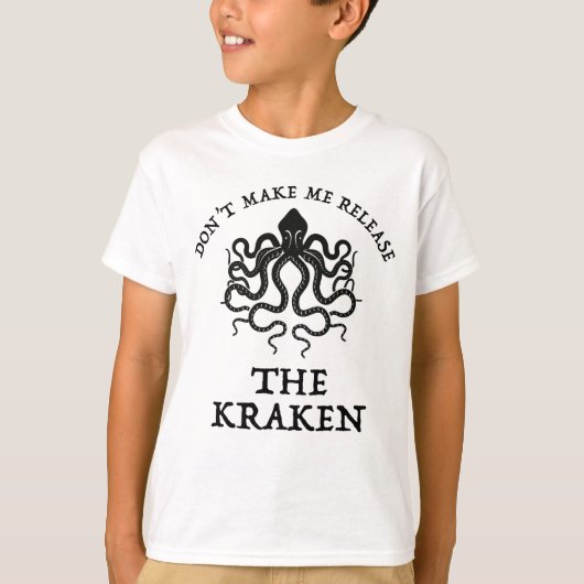 Laat me de Kraken niet vrijgeven T-shirt (Voorkant)