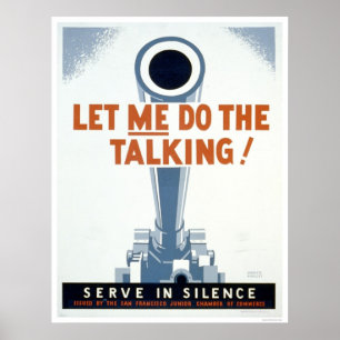 Laat me de Talking doen! Serve in Stilte - WPA Poster