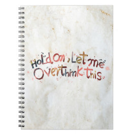 Laat me deze planoire citaat overdenken notitieboek