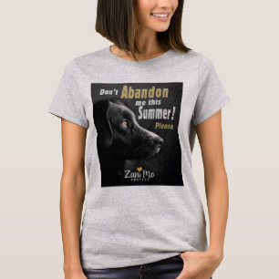 Laat me deze zomer niet in de steek - Hondenbesche T-shirt