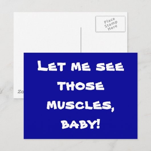 Laat me die spieren zien, baby. briefkaart (Voorkant / Achterkant)