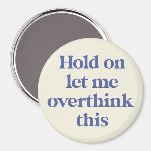 Laat me dit grappige citaat overdenken | Paars Mag Magneet (Voorkant / Achterkant)