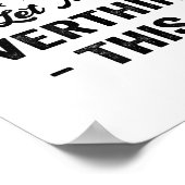 Laat me dit grappige Sarcastische grap niet verget Poster (Hoek)