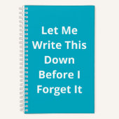 Laat me dit opschrijven voordat ik het vergeet notitieboek (Voorkant)