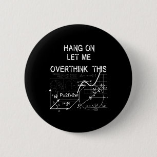 laat me dit overdenken aan de Wiskunde van de Scho Ronde Button 5,7 Cm