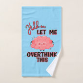 Laat me dit overdenken bad handdoek (Handdoek)