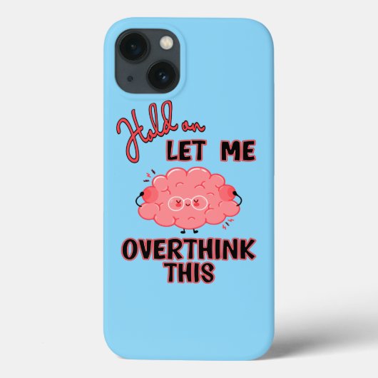 Laat me dit overdenken Case-Mate iPhone case (Achterkant)