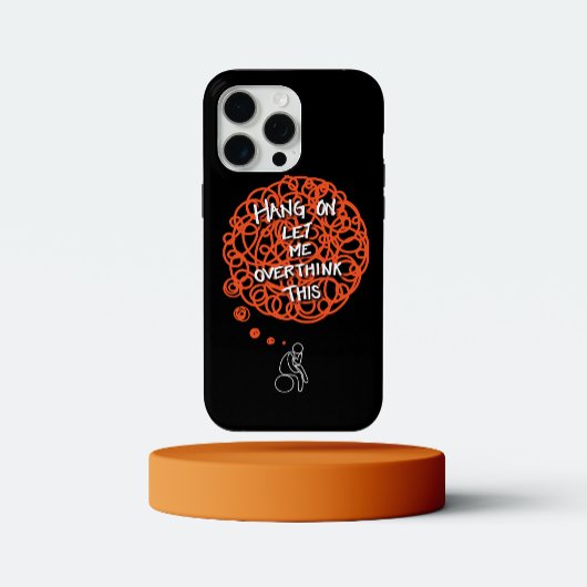 Laat me dit overdenken. Case-Mate iPhone case