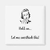 Laat me dit overdenken magneet (Voorkant)