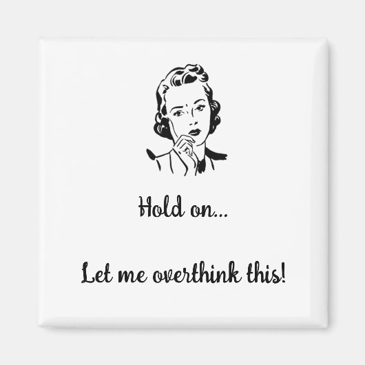 Laat me dit overdenken magneet (Voorkant)