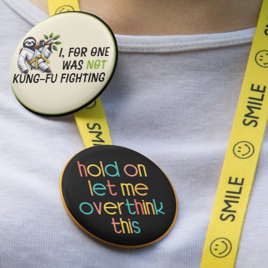 Laat me dit overdenken ronde button 5,7 cm