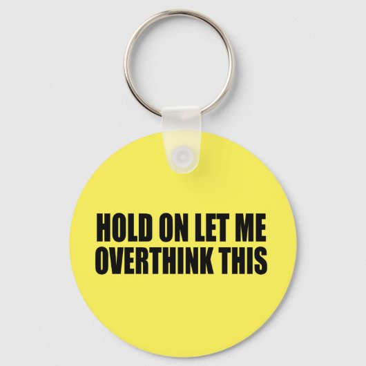 Laat me dit overdenken sleutelhanger (Voorkant)