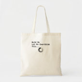Laat me dit overdenken tote bag (Voorkant)