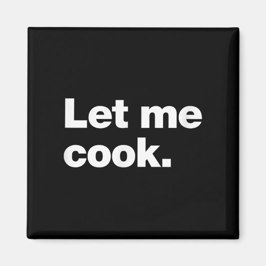Laat me een meme-quote koken voor creatieven, code magneet (Voorkant)