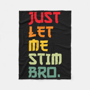 Laat me even de maand van het grappige autisme sti fleece deken