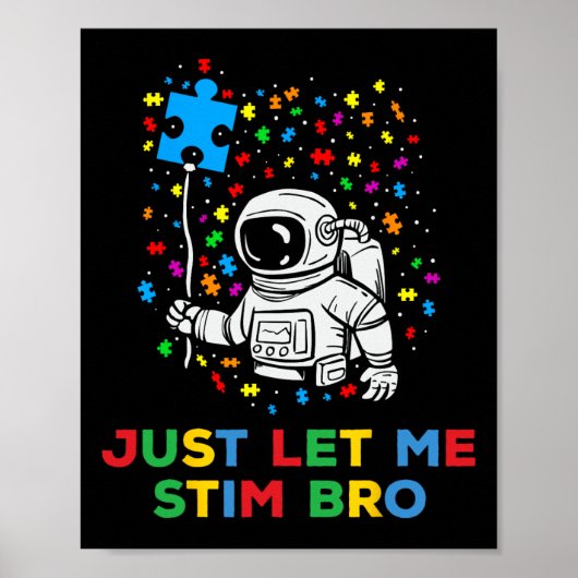 Laat me even stimmen voor grappig autisme bewustzi poster (Voorkant)
